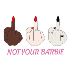 Not Your Barbie